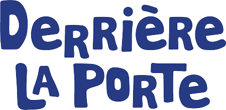 Derrière La Porte